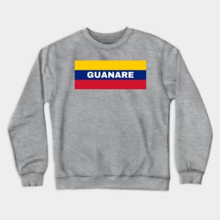 Guanare City in Venezuelan Flag Colors Crewneck Sweatshirt